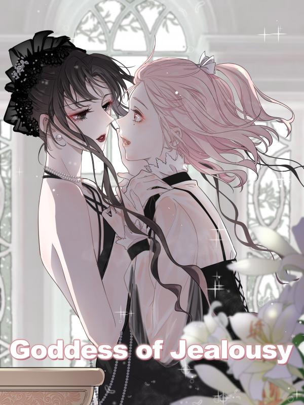 Goddess of Jealousy (Official)