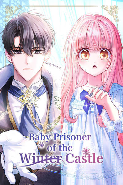 Baby Prisoner of the Winter Castle [Official]