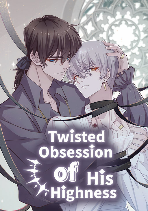 Twisted Obsession of His Highness.