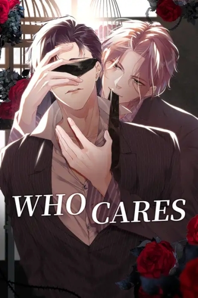 Who Cares [Official]