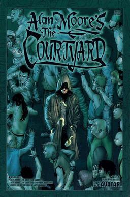 Alan Moore's The Courtyard + Neonomicon + Providence